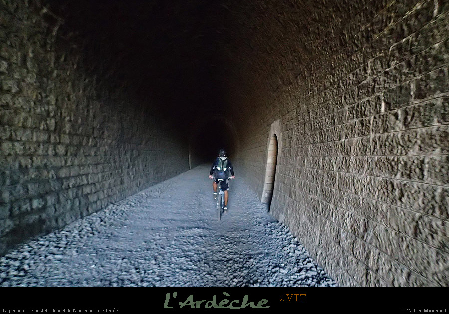 20130922_vtt_largentiere_ginestet_tunnelanciennevoieferree
